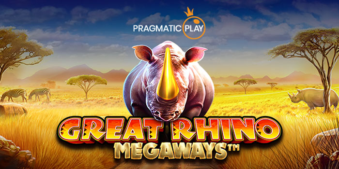 Pola Bermain Slot Great Rhino Megaways Meraih Jackpot