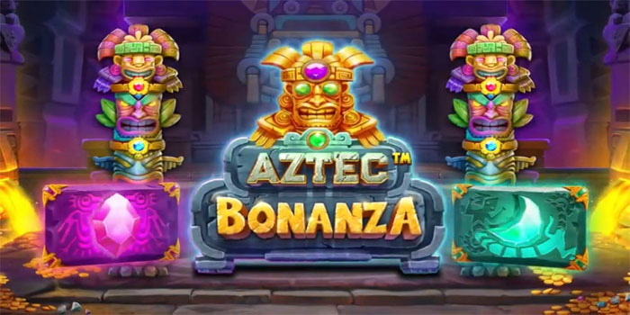 Slot Aztec Bonanza Dengan Diskon & Bonus Melimpah
