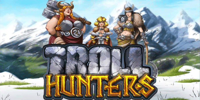 Rahasia Pola Slot Troll Hunter Yang Bikin Mudah Menang