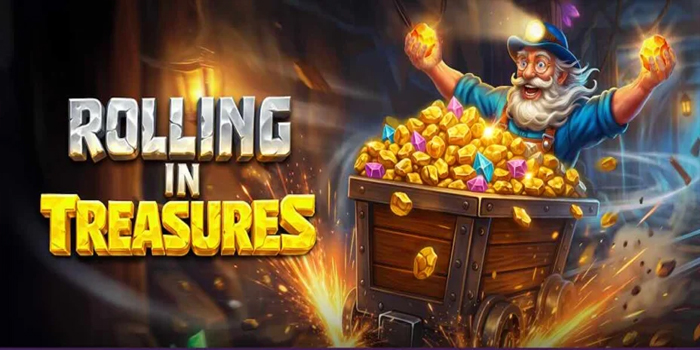 Tips Bermain Slot Rolling in Treasures Untuk Meraih Jackpot Menggiurkan